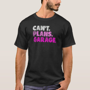 Typ von Garage Mechanic Car 1 T-Shirt