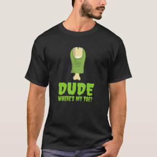 Typ Wo ist mein Zehen Zombie Amputationsleg Ampute T-Shirt