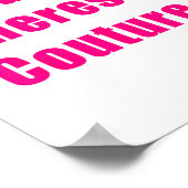 Typ Wo ist meine Couture Sarkastischer Lustiger Sp Poster (Ecke)