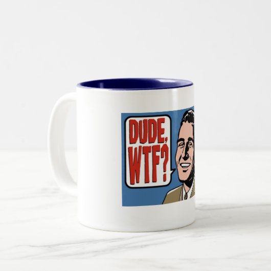 Typ, WTF! Zweifarbige Tasse (Vorderseite Links)