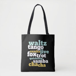Type of Ballroom Dance Waltz Tango Foxtrot Samba Tasche