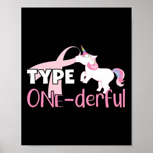 Type One Derful - Diabetes-Bewusstsein - Einhorn - Poster (Vorne)