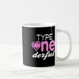 Type One-derful Mädchen Spaß T1d Diabetes-Bewussts Kaffeetasse