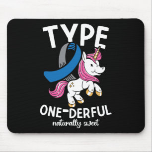 Type One Derful Natürlich Süße Diabetes Mousepad