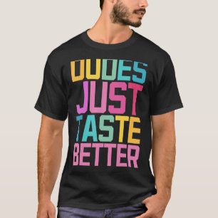 Typen probieren einfach besseren Gay Pride T-Shirt