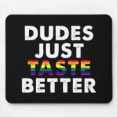 Typen probieren nur bessere Gay Pride Geschenke Id Mousepad (Vorne)