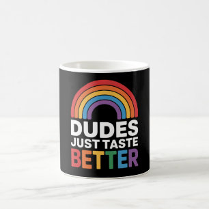 Typen schmecken einfach besser Lustiger schwuler R Kaffeetasse