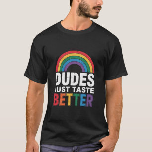 Typen schmecken einfach besser Lustiges Gay Pride  T-Shirt