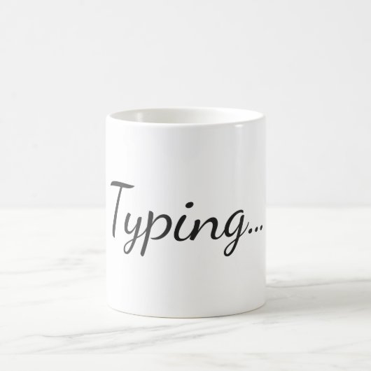 Typing... Kaffeetasse (Mittel)