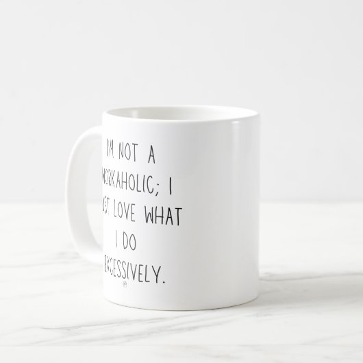 Typisch Workaholic Kaffeetasse (Vorderseite Links)