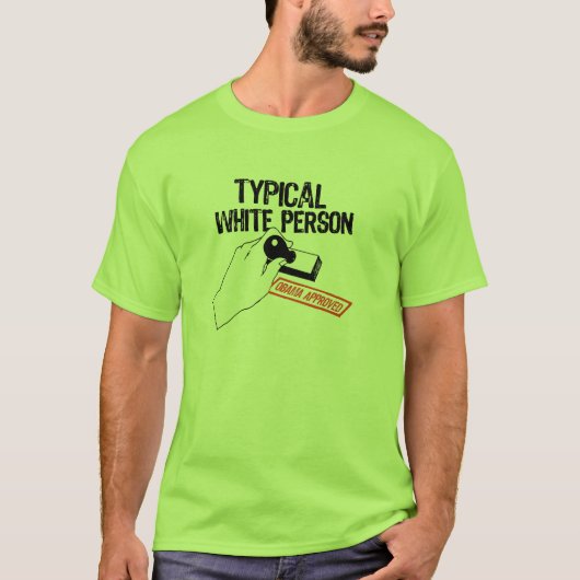 TYPISCHE WEISSE PERSON T-Shirt (Vorderseite)
