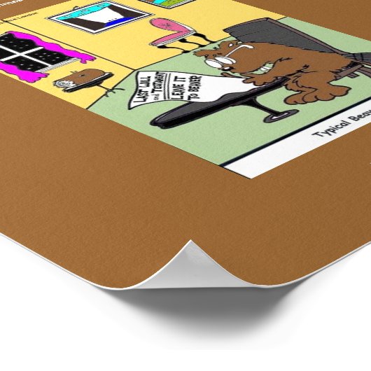 Typisches Biber Wills Einzigartiges Witziges Poste Poster (Ecke)