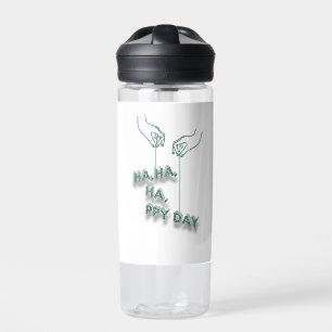 typografie_7_ha,ha,ha,ppy day_2 trinkflasche