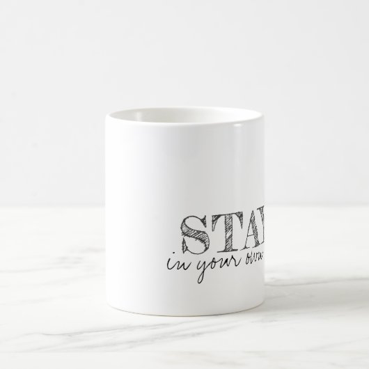 Typografie BLEIBE in Ihrem eigenen Lane-Text Verwandlungstasse (Mittel)