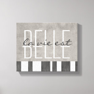 Typografie eingepackt Leinwand la vie est belle
