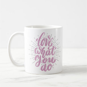 Typografie Inspiration Zitat Tasse