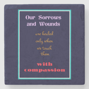 Typografie - inspirierendes Zitat über Mitgefühl Steinuntersetzer