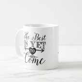 Typografie-Kaffee-Tasse, das Beste ist, schon zu Kaffeetasse (Vorderseite Links)