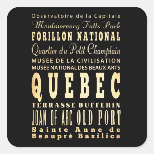 Typografie Kunst in Quebec Quadratischer Aufkleber (Vorderseite)