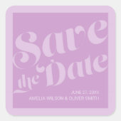 Typografie Lavender Lilac Save the Date geblüht Quadratischer Aufkleber (Vorderseite)