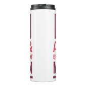 Typografie Motivierend Thermal Tumbler Thermosbecher (Rückseite)
