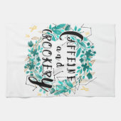 Typografie niedlicher Koffein- und Crookery-Zitate Geschirrtuch (Horizontal)