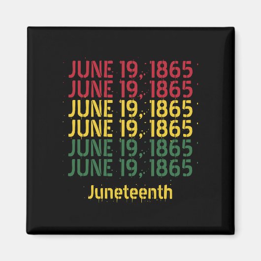 Typografie Schwarze Geschichte 19. Juni 1865 19. Magnet (Vorne)