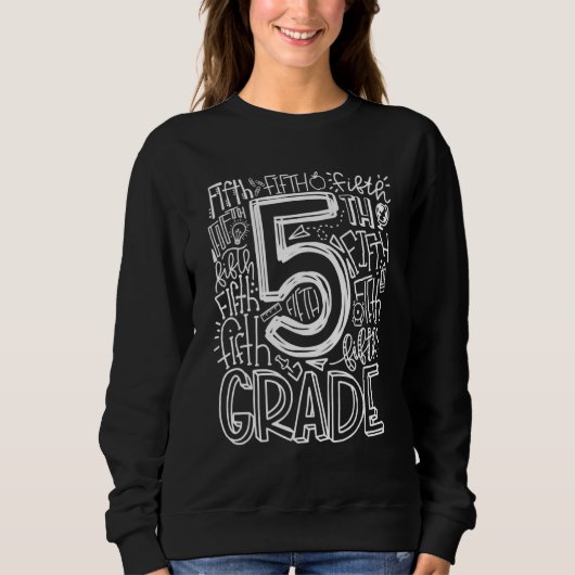 Typografie-Team der fünften Klasse Lehrer zurück Sweatshirt (Vorderseite)