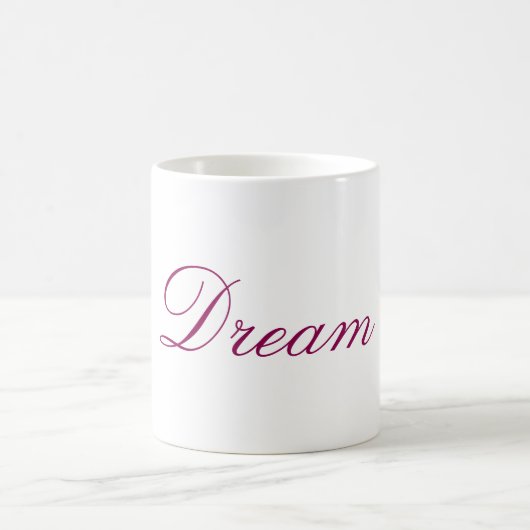 Typografie Text Dream Kaffeetasse (Mittel)