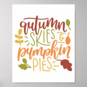 Typografie von Autumn Skies und Pumpkin Pies Poster (Vorne)
