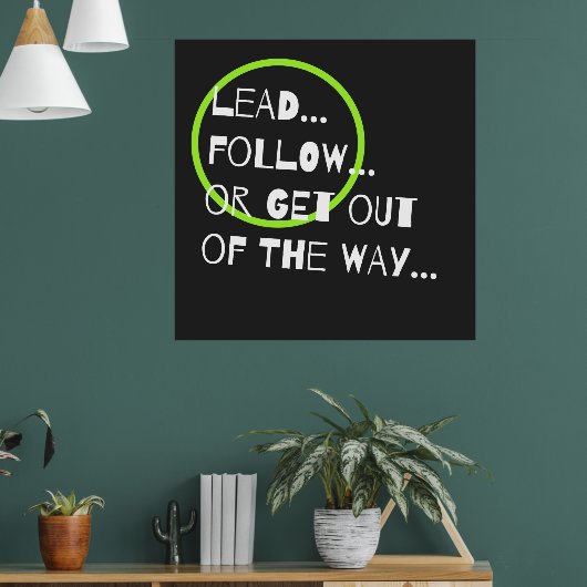 Typografie von Fun und Sassy Leadership Quote Poster (Wohnzimmer 1)