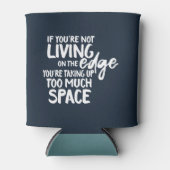 Typografie Witziges Sprichwort am Rande Dosenkühler (Vorderseite)