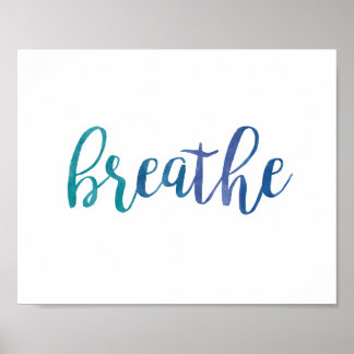 Typografie Zitat Breathe Motivierend Wasserfarbe Poster