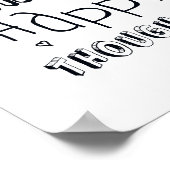 Typografisch inspirierende Schwarz-Weiß-Skandale Poster (Ecke)