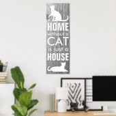 Typografischer Effekt von Zuhause und Katzengrauho Poster (Heimbüro)