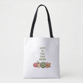 Typography funny quote cute trendy tote bags. tasche