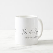Typography Script Bride Squad Bridesmaid Kaffeetasse (VorderseiteRechts)