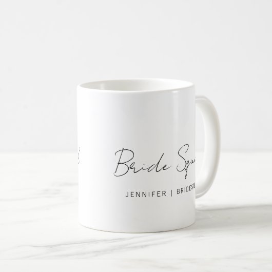 Typography Script Bride Squad Bridesmaid Kaffeetasse (VorderseiteRechts)