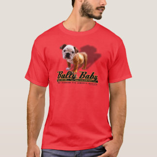 TYRANN-BABY T-Shirt