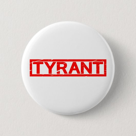 Tyrann-Briefmarke Button (Vorderseite)