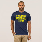 Tyrannei-Warteteam T-Shirt (Vorne ganz)