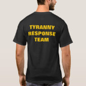 Tyrannei-Warteteam T-Shirt (Rückseite)