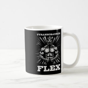 Tyrannosaurus Flex Strength Gym Funny Bodybuilding Kaffeetasse