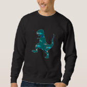 Tyrannosaurus Rex Animal Rex Creepy Dinosaur  3 Sweatshirt (Vorderseite)