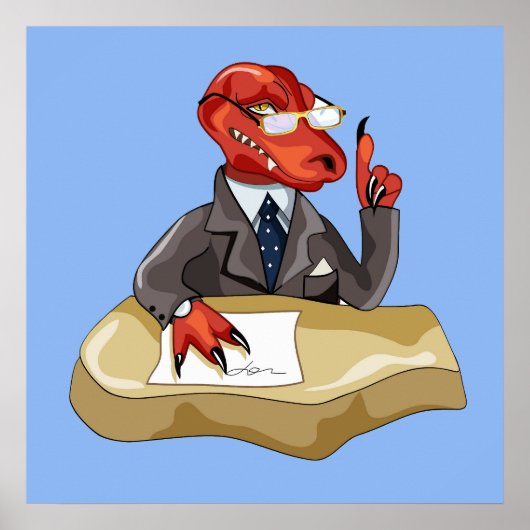 Tyrannosaurus Rex Boss sitzt an einem Schreibtisch Poster (Vorne)