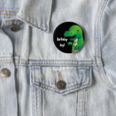 Tyrannosaurus Rex Button (Beispiel)