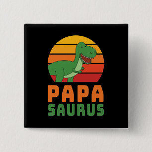 Tyrannosaurus Rex Papasaurus Dinosaurier Vatertag Button