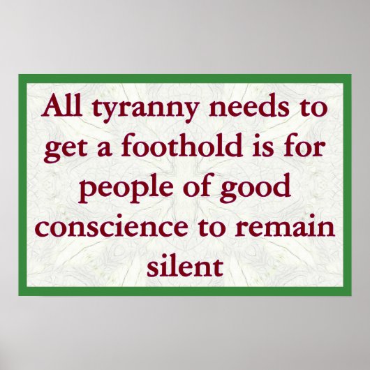 Tyranny While People are Silent Poster (Vorne)