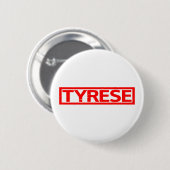 Tyrese-Briefmarke Button (Vorne & Hinten)