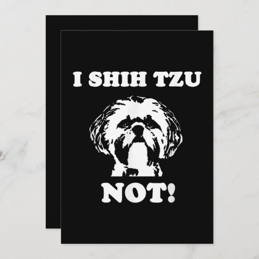 Tzu Lover| I Shih Tzu Not Funny Hund Dankeskarte (Vorne/Hinten)